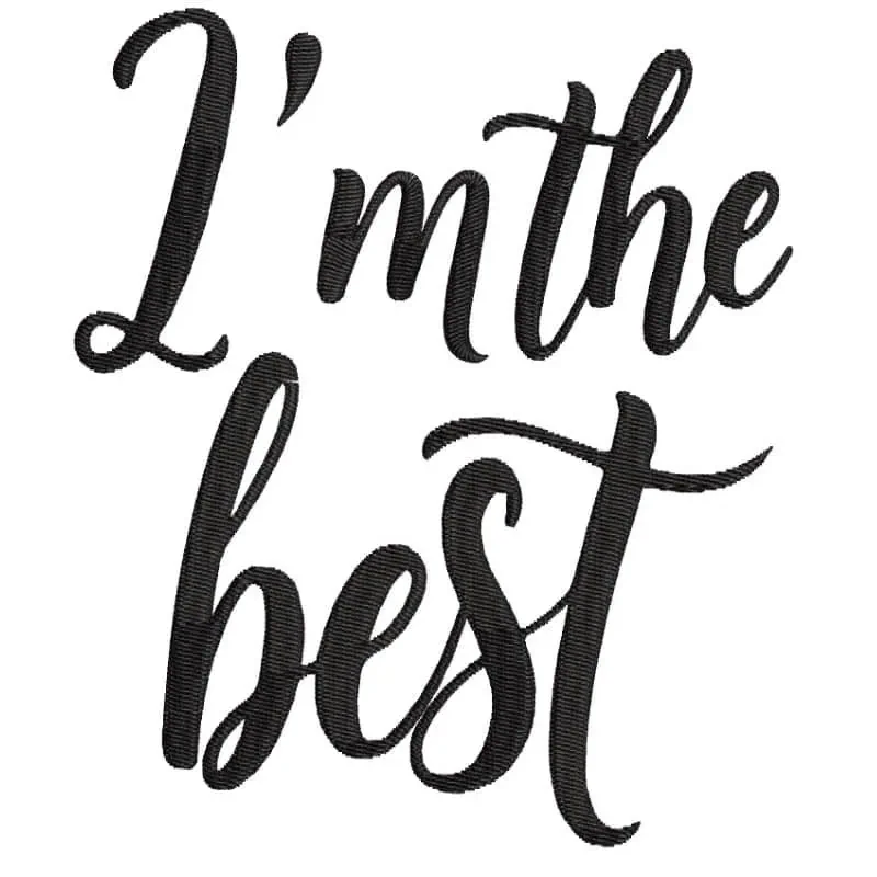I am the Best Machine Embroidery Design Freebie